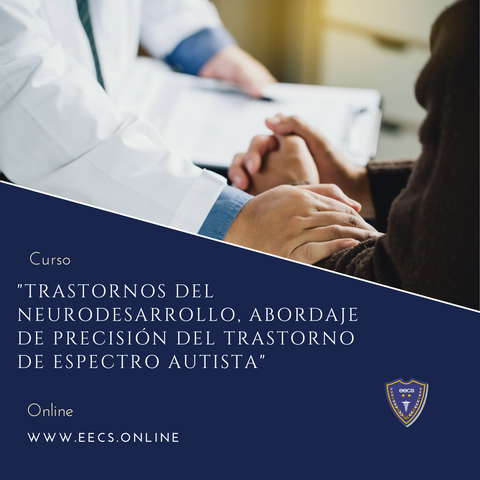 Trastornos del neurodesarrollo. Abordaje de precisión del trastorno de espectro autista